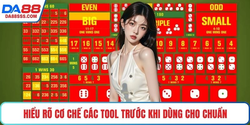 Hiểu rõ cơ chế các tool trước khi dùng cho chuẩn